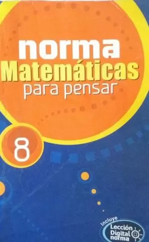 Carátula de Norma Matemáticas para Pensar 8