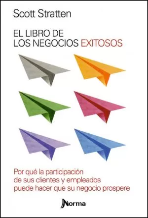Carátula de El libro de los negocios exitosos/ El libro de los negocios desastrosos