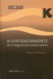 Carátula de A contracorriente de la hegemonía conservadora