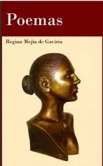 Carátula de Poemas de Regina Mejía de Gaviria