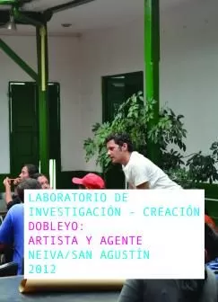 Carátula de Laboratorio de investigación creación Doble Yo: Artistas y Agentes