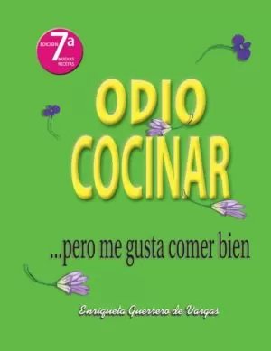 Carátula de Odio Cocinar...Pero Me Gusta Comer Bien