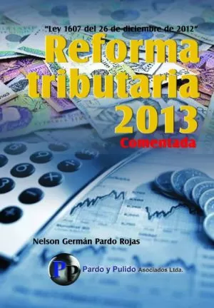 Carátula de Reforma Tributaria 2013 Comentada