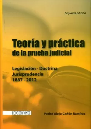 Carátula de Teoria y practica de la prueba judicial