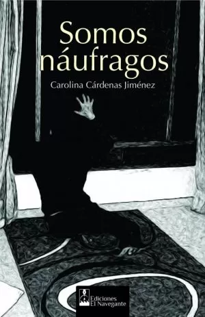 Carátula de Somos Náufragos