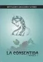 Carátula de La Consentida
