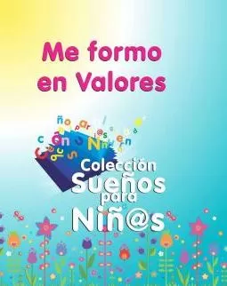 Carátula de Etica y valores: Me formo en valores
