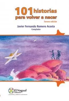 Carátula de 101 Historias para volver a nacer