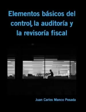 Carátula de Elementos básicos del control, la auditoría y la revisoría fiscal