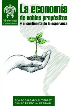 Carátula de La economía de nobles propósitos