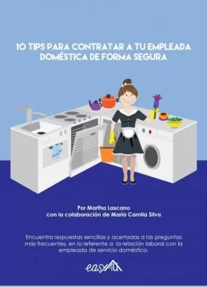Carátula de Diez Tips para contratar a tu empleada doméstica de forma segura