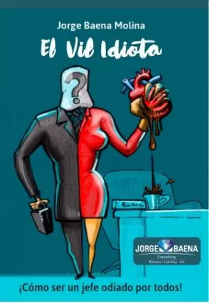 Carátula de El Vil Idiota