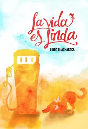 Carátula de La vida es Linda