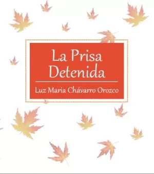 Carátula de La Prisa Detenida