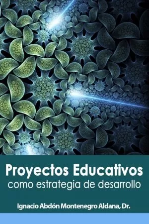 Carátula de Proyectos educativos como estrategia de desarrollo
