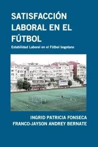 Carátula de Satisfacción Laboral en el Futbol