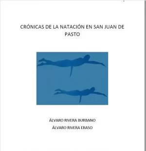 Carátula de Cronicas de la natacion en San Juan de Pasto
