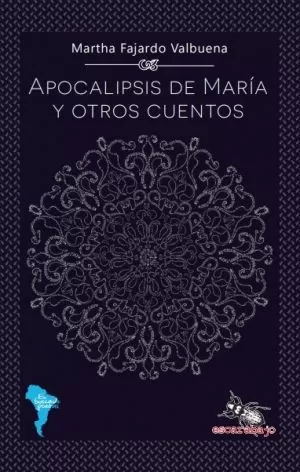 Carátula de Apocalipsis de María y otros cuentos