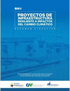 Carátula de Proyectos de infraestructura resiliente a impactos del cambio climático
