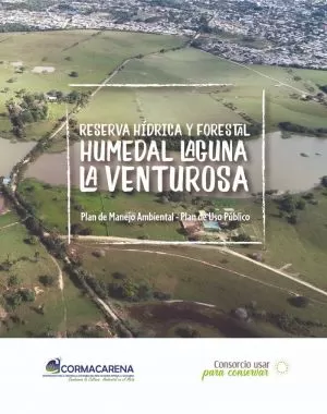 Carátula de Plan de Manejo Ambiental y Plan de Uso Público Reserva Hídrica y Forestal Humedal Laguna La Venturosa