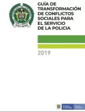 Carátula de Guía de Transformación de Conflictos Sociales para el Servicio de Policía