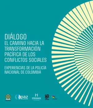 Carátula de Diálogo, el camino hacia la transformación pacífica de los conflictos sociales