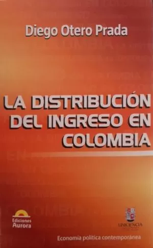 Carátula de La distribución del ingreso en Colombia