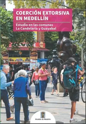 Carátula de Coerción extorsiva en Medellín
