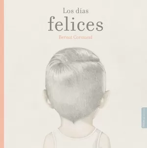 Carátula de Los días felices
