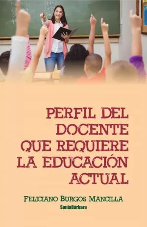 Carátula de Perfil del docente que requiere la educación actual