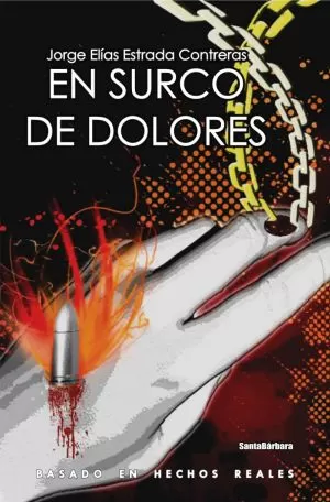 Carátula de En surco de dolores