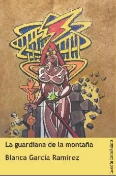 Carátula de La guardiana de la montaña