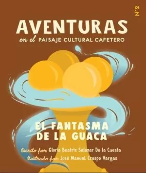Carátula de El fantasma de la guaca
