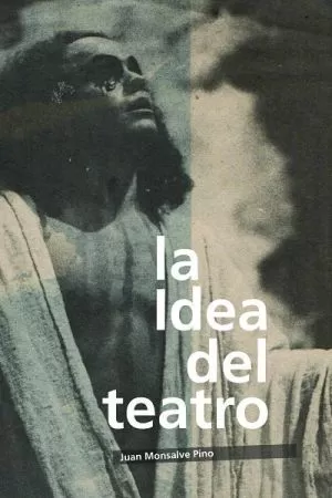 Carátula de La Idea del teatro