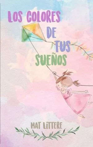 Carátula de Los colores de tus sueños