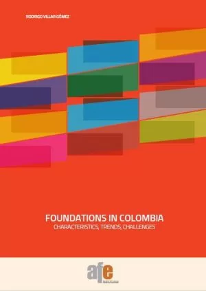 Carátula de Foundations in Colombia Characteristics, Trends, Challenges