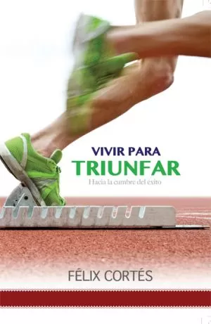 Carátula de Vivir para triunfar