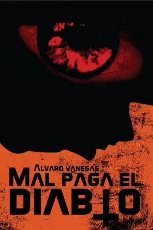 Carátula de Mal paga el Diablo