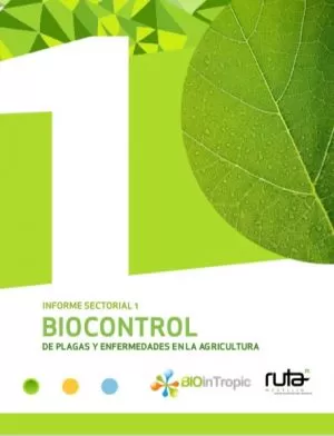 Carátula de Biocontrol de plagas y enfermedades en la agricultura. Informe sectorial 1