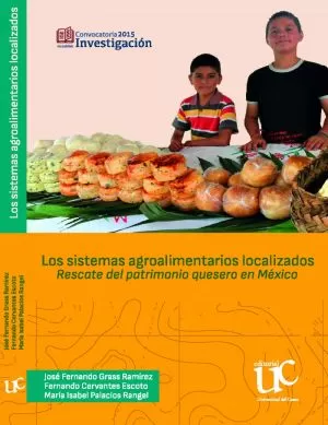 Carátula de Los sistemas agroalimentarios localizados