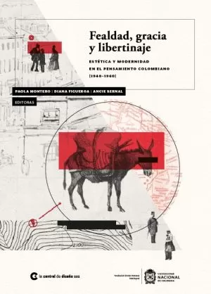 Carátula de Fealdad, gracia y libertinaje