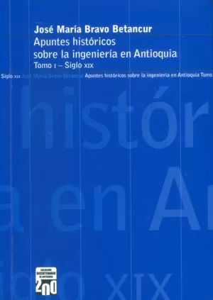 Carátula de Apuntes históricos sobre la ingeniería en Antioquia