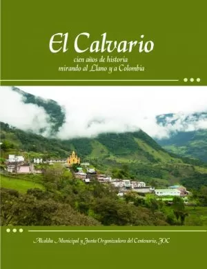Carátula de El Calvario cien años de historia