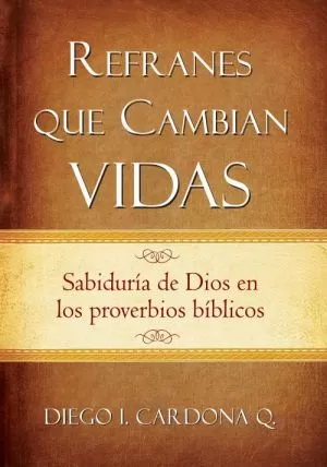 Carátula de Refranes que Cambian Vidas