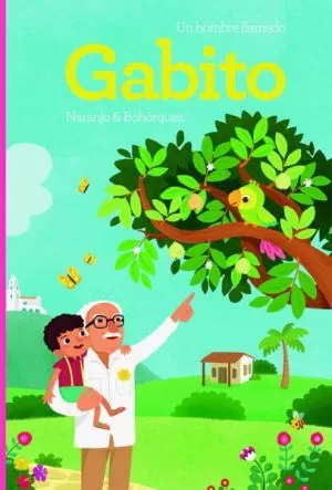 Carátula de Un hombre llamado Gabito