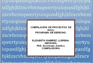 Carátula de Compilación de proyectos de Aula. Programa de Derecho