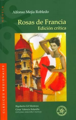Carátula de Alfonso Mejía Robledo - Rosas de Francia