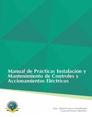 Carátula de Manual de practicas Instalación y Mantenimiento de Controles y Accionamientos Eléctricos