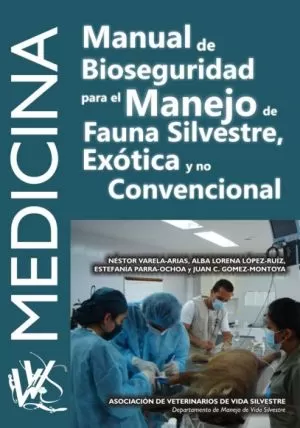 Carátula de Manual de Bioseguridad para el Manejo de Fauna Silvestre, Exótica y no Convencional