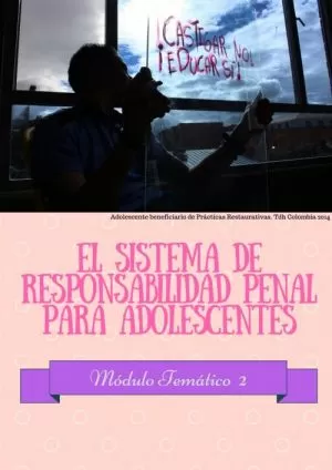 Carátula de El Sistema de Responsabilidad Penal para Adolescentes
